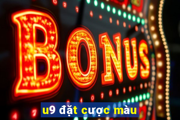 u9 đặt cược màu