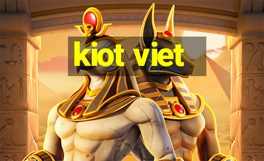 kiot viet