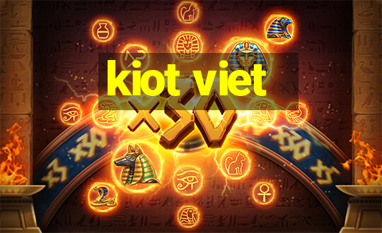 kiot viet