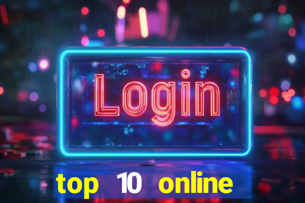 top 10 online casino blackjack