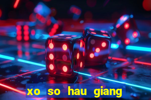 xo so hau giang 30 11