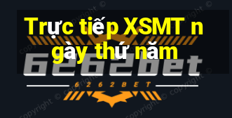 Trực tiếp XSMT ngày thứ năm