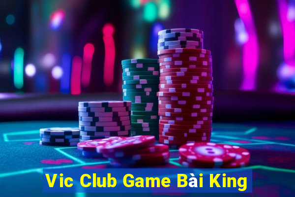 Vic Club Game Bài King