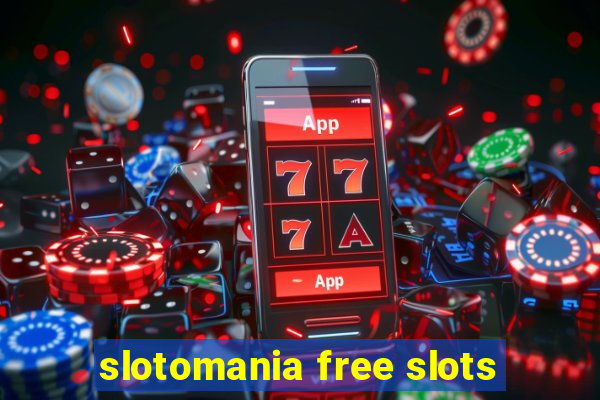 slotomania free slots