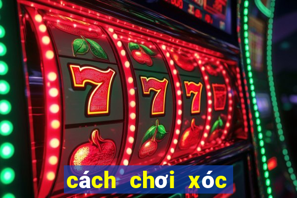 cách chơi xóc đĩa go88 hiệu quả