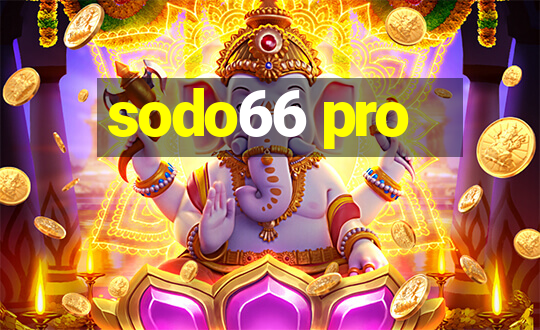 sodo66 pro