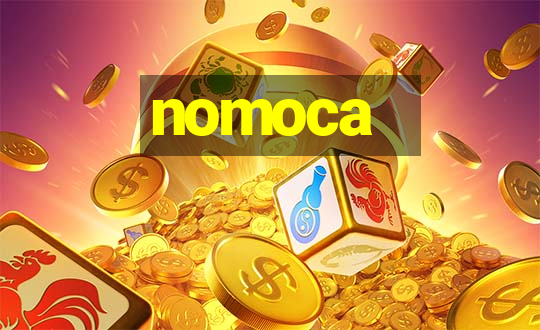 nomoca