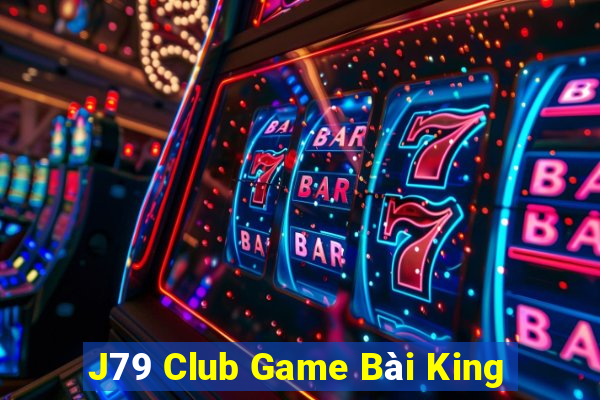 J79 Club Game Bài King