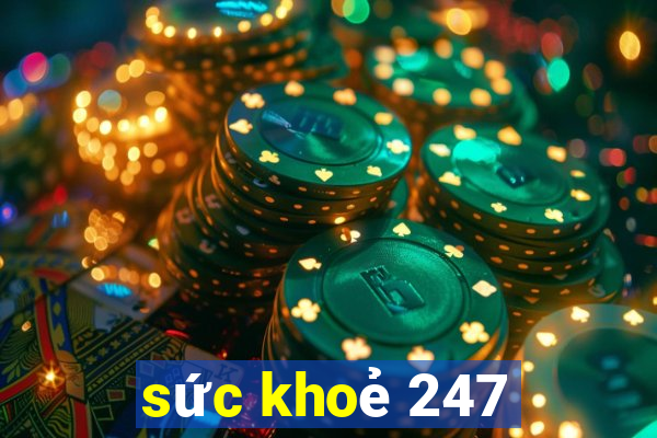 sức khoẻ 247