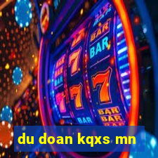 du doan kqxs mn