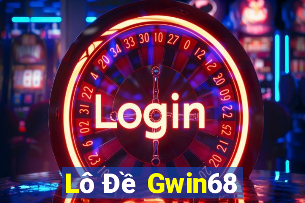 Lô Đề Gwin68