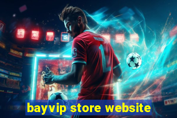 bayvip store website