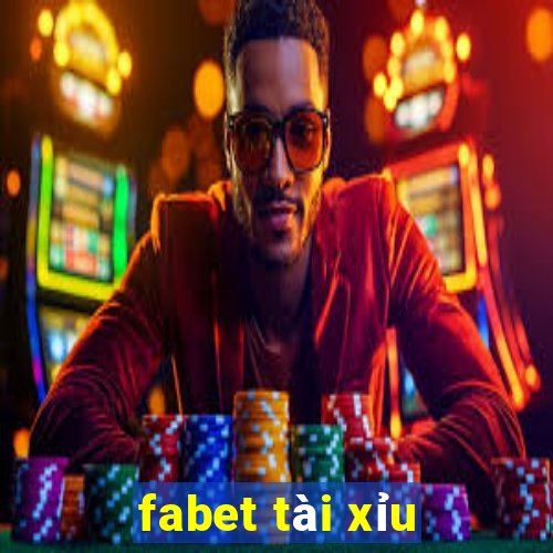 fabet tài xỉu