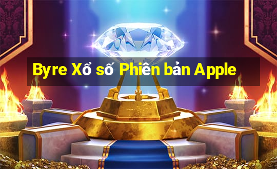 Byre Xổ số Phiên bản Apple