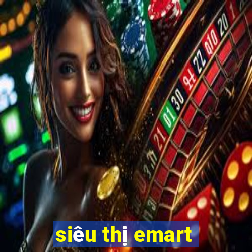 siêu thị emart