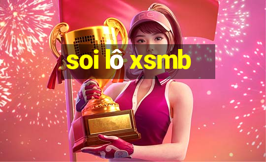 soi lô xsmb