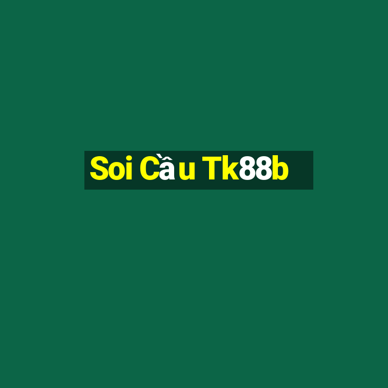 Soi Cầu Tk88b