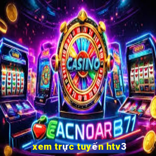 xem trực tuyến htv3