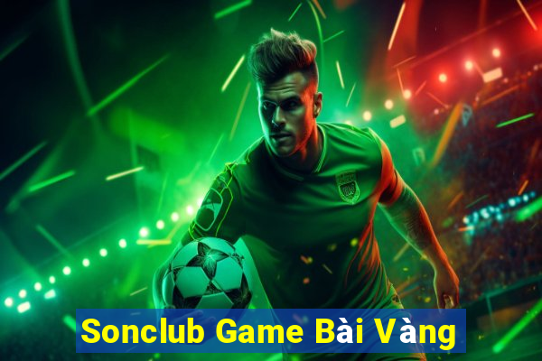 Sonclub Game Bài Vàng