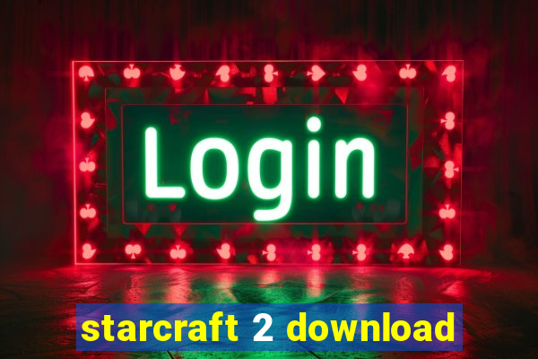 starcraft 2 download