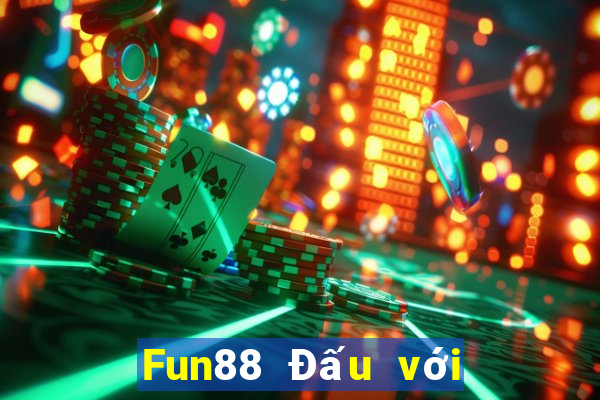 Fun88 Đấu với bài địa chủ