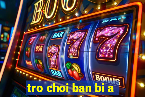 tro choi ban bi a