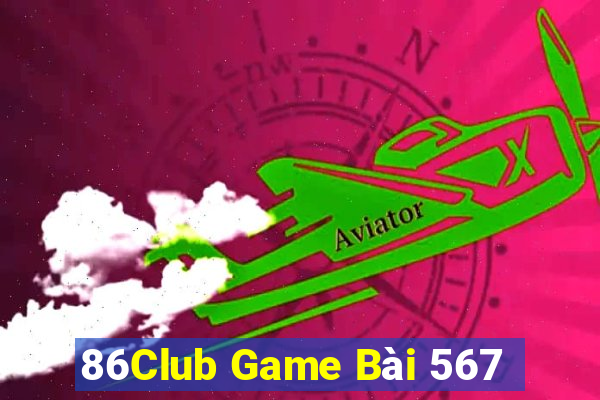 86Club Game Bài 567