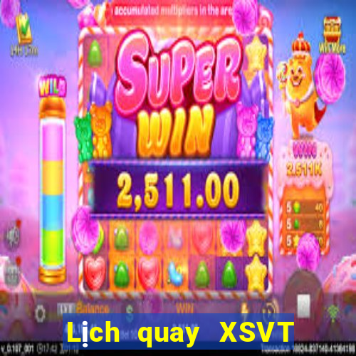 Lịch quay XSVT ngày thứ sáu