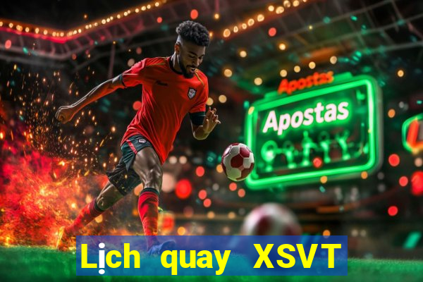 Lịch quay XSVT ngày thứ sáu