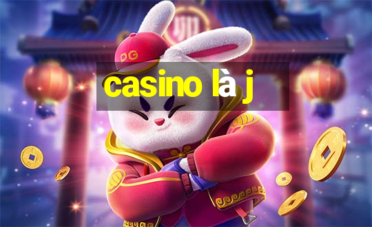 casino là j