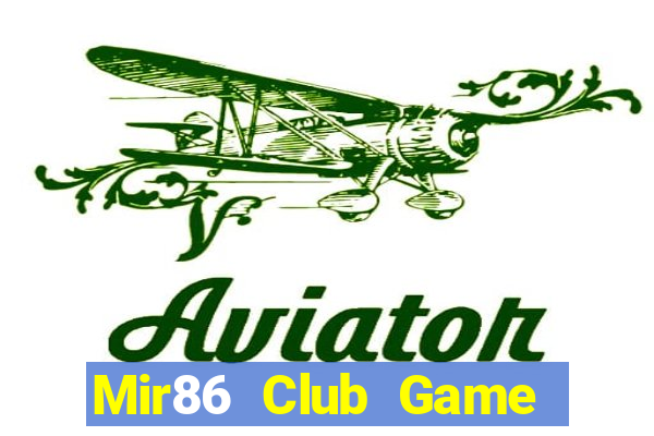 Mir86 Club Game Bài 52Play