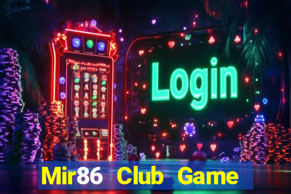 Mir86 Club Game Bài 52Play