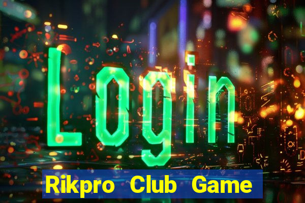 Rikpro Club Game Bài 3 Cây