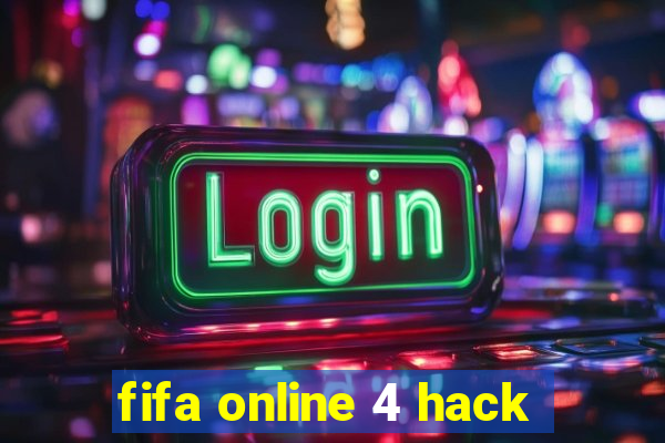 fifa online 4 hack