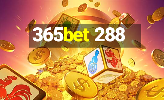 365bet 288