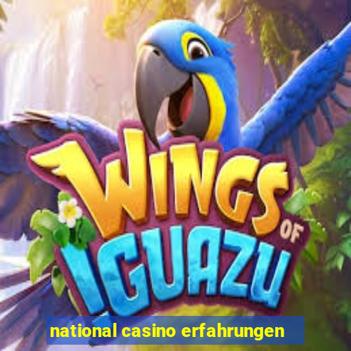 national casino erfahrungen