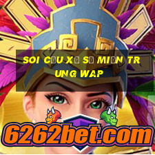 soi cầu xổ số miền trung wap