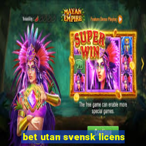 bet utan svensk licens