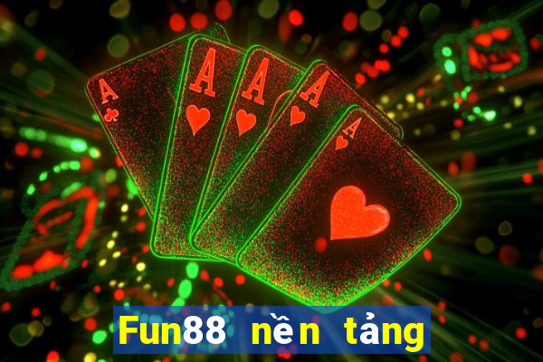 Fun88 nền tảng xổ số Bokin