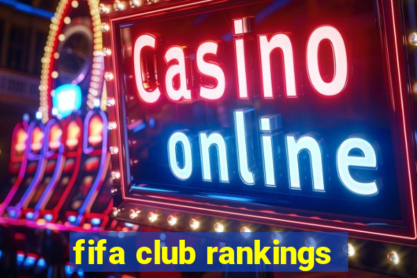 fifa club rankings