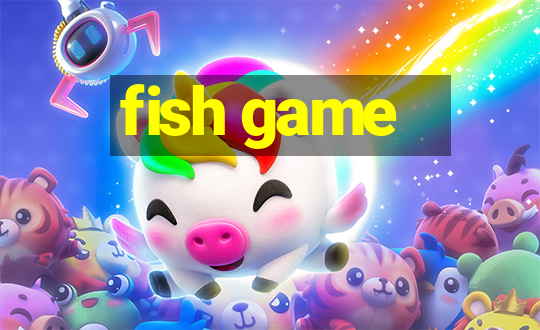 fish game