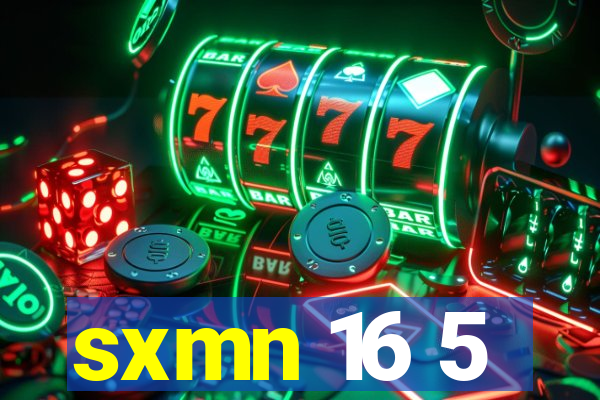 sxmn 16 5