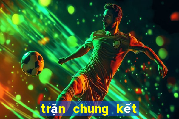 trận chung kết cúp c2 châu âu