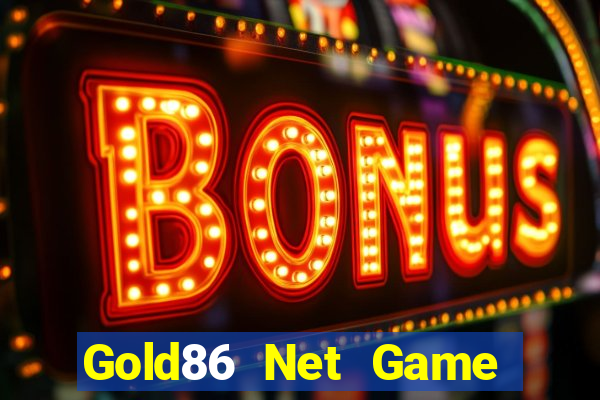 Gold86 Net Game Bài Chắn