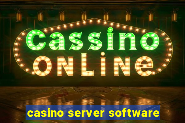 casino server software