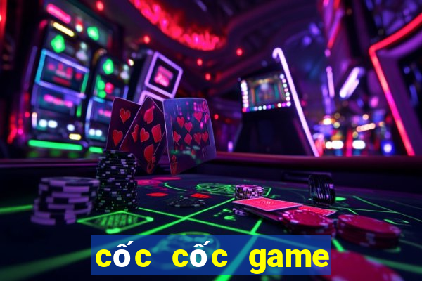 cốc cốc game miễn phí