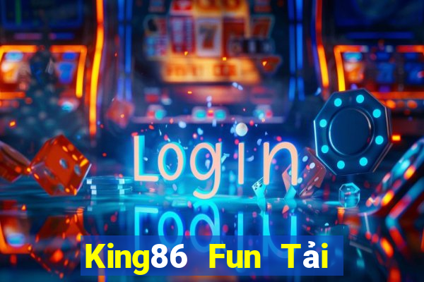 King86 Fun Tải Game Bài Go88