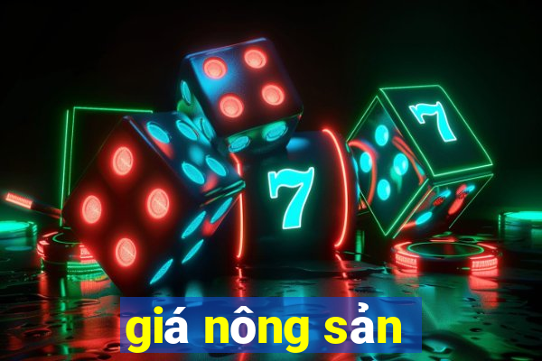 giá nông sản