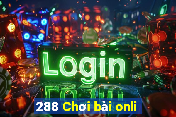 288 Chơi bài onli