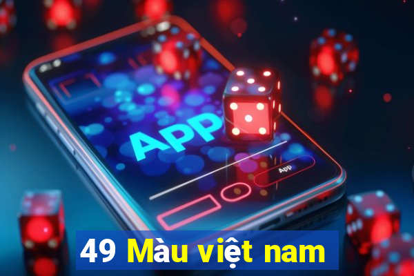 49 Màu việt nam